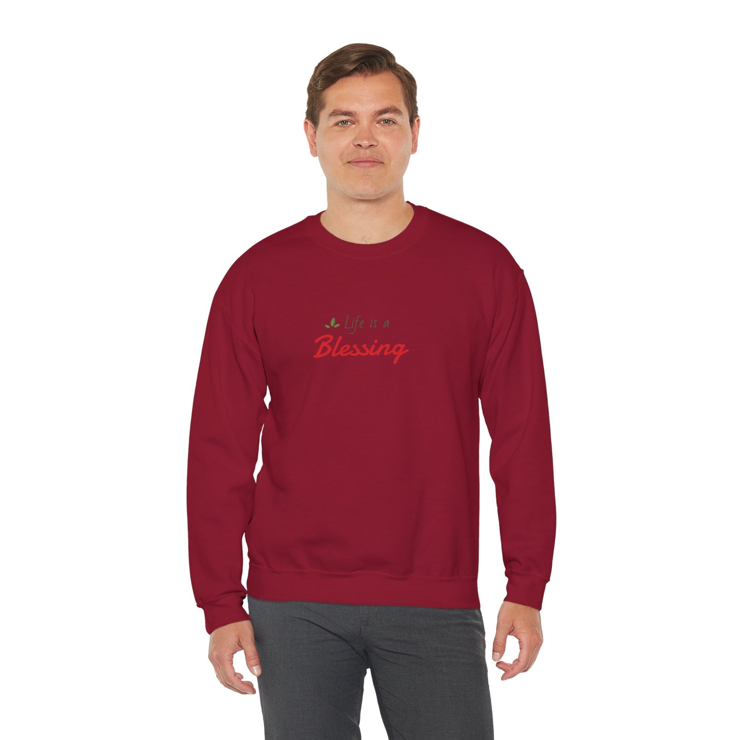 "Life is a Blessing" High Quality Sweatshirt - Unisex