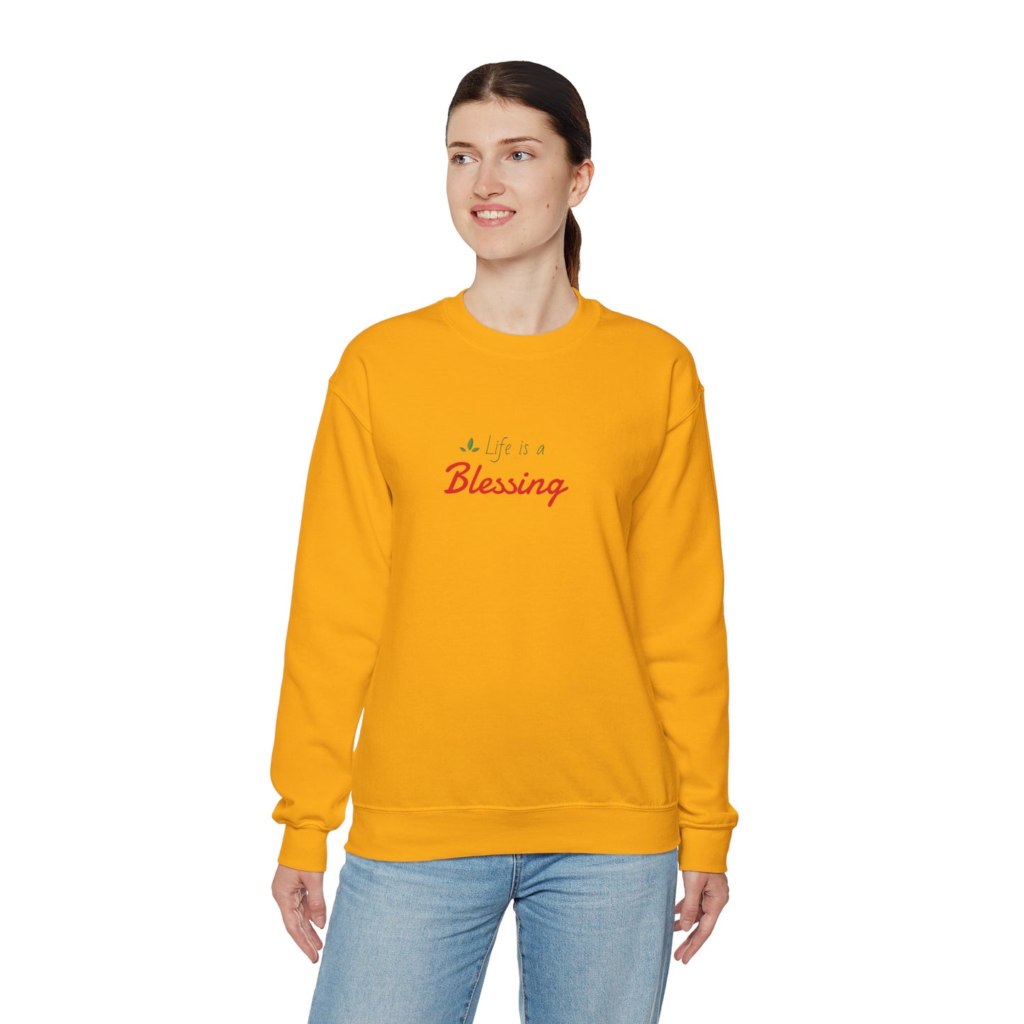 "Life is a Blessing" High Quality Sweatshirt - Unisex