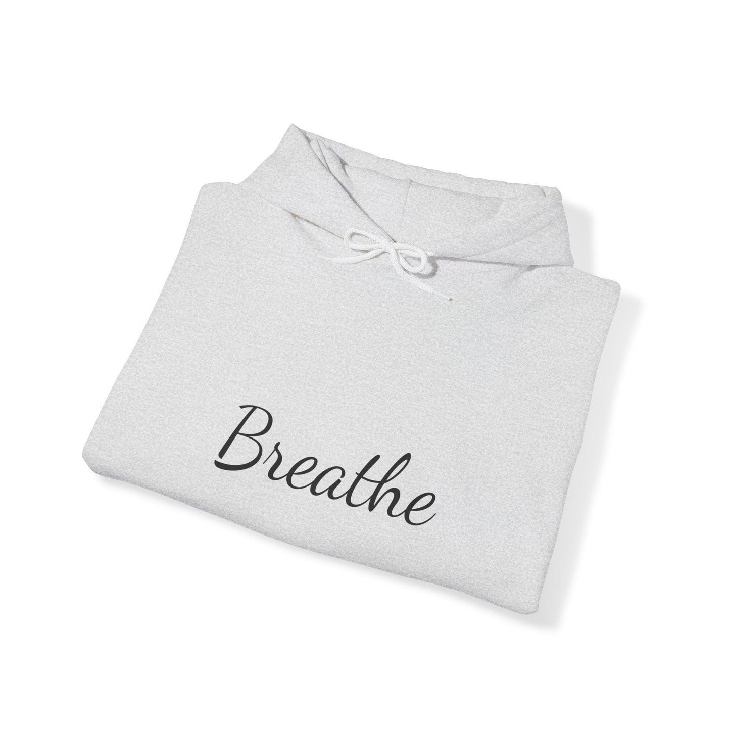 "Breathe" Hoodie - Unisex
