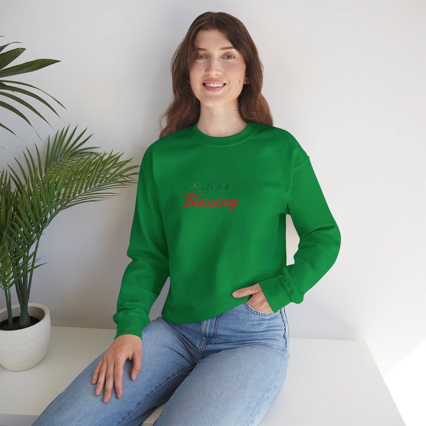 "Life is a Blessing" High Quality Sweatshirt - Unisex