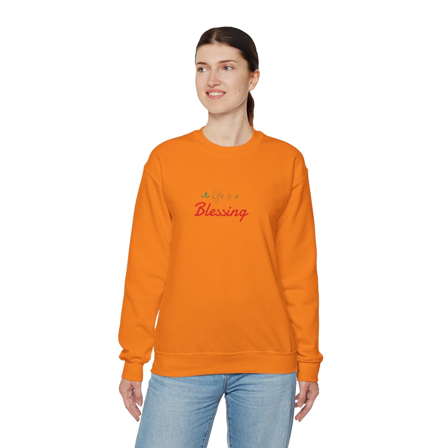 "Life is a Blessing" High Quality Sweatshirt - Unisex