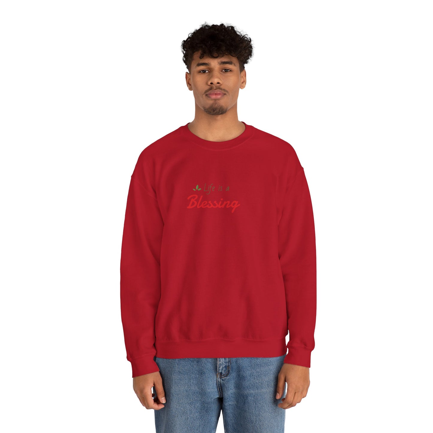 "Life is a Blessing" High Quality Sweatshirt - Unisex