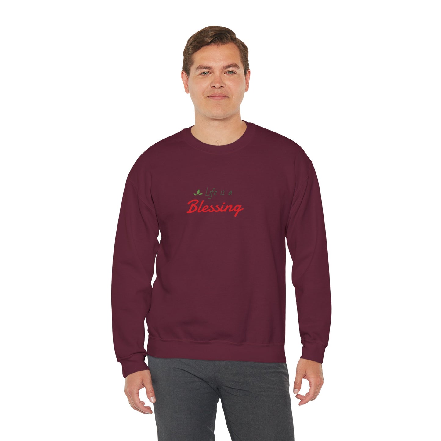 "Life is a Blessing" High Quality Sweatshirt - Unisex
