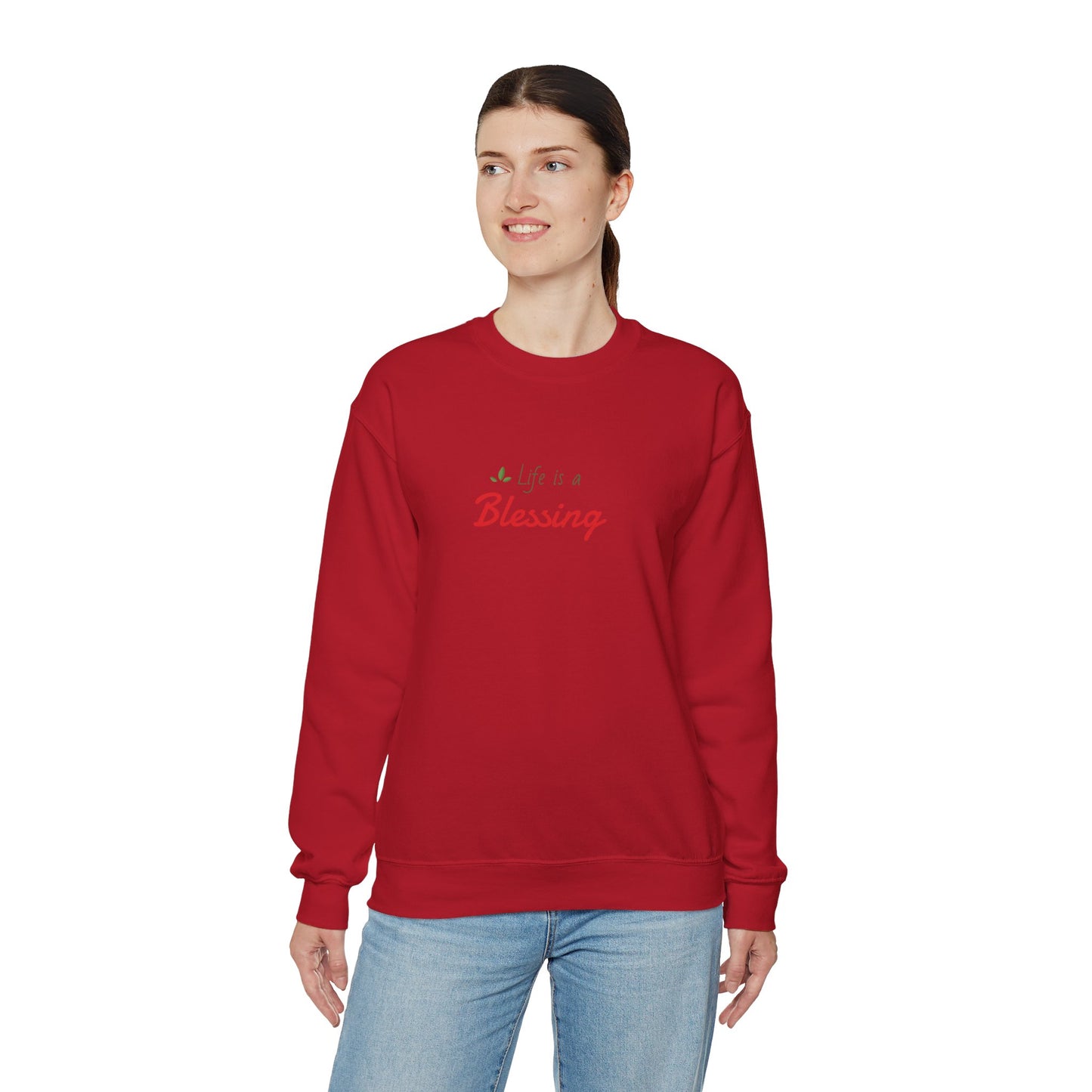 "Life is a Blessing" High Quality Sweatshirt - Unisex