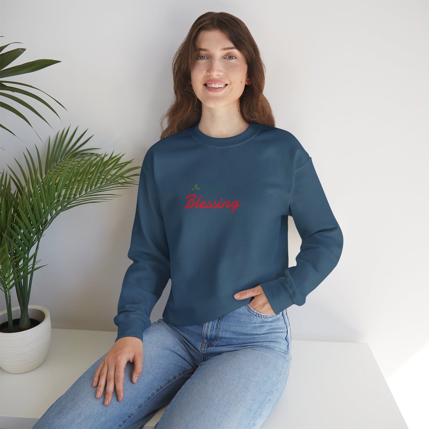 "Life is a Blessing" High Quality Sweatshirt - Unisex