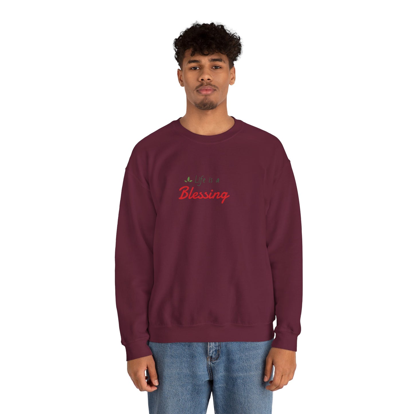 "Life is a Blessing" High Quality Sweatshirt - Unisex